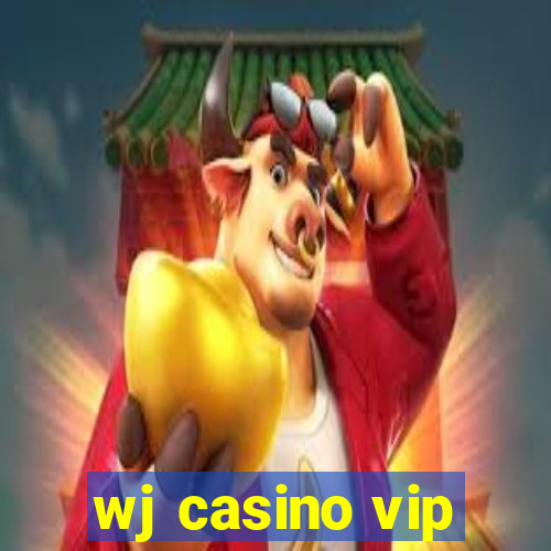 wj casino vip